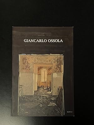 Giancarlo Ossola. Opere 1997 - 2000. Il Chiostro arte contemporanea 2000 - I.