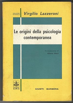 Le origini della psicologia contemporanea.