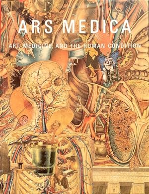 Ars Medica: Art, Medicine, and the Human Condition