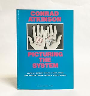 Conrad Atkinson: Picturing the System