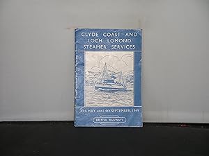 Clyde Coast and Loch Lomond Steamer Services 30th May until 4th September, 1949