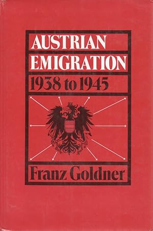 Austrian Emigration, 1938-1945