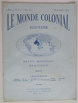 Le Monde Colonial Illustré - Revue Mondiale Mensuelle : n°16 ( janvier 1925 )