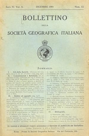 Bollettino della Società Geografica Italiana. Serie IV, vol. X. Num. 12 dicembre 1909.