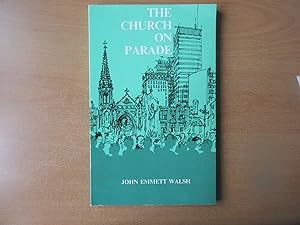 The church on parade, an experiment and an experience in ministry