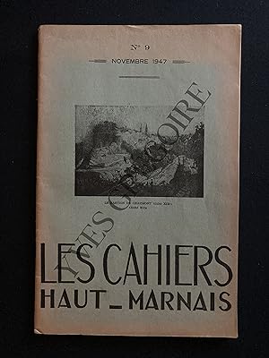 LES CAHIERS HAUT-MARNAIS-N°9-NOVEMBRE 1947
