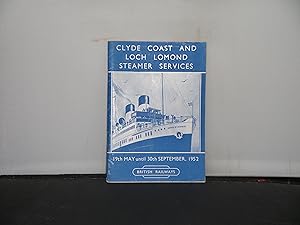 Clyde Coast and Loch Lomond Steamer Services 19th May 1952 until 30th September 1952