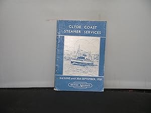 Clyde Coast Steamer Services 3rd June until 30th September 1950