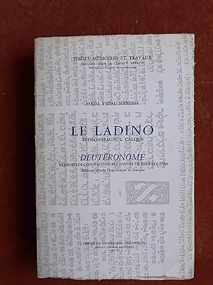 Le Ladino judeo-espagnol calque - Deutéronome. Version Constantinople (1547) et de Ferrare (1553)...
