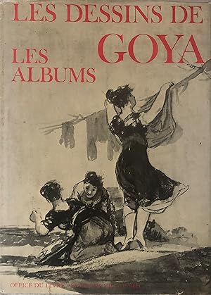 Les dessins de Goya - Les albums