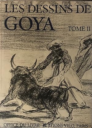 Les dessins de Goya - Tome II