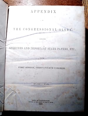 Appendix to The Congressional Globe: containing speeches and important state papers, etc., of the...