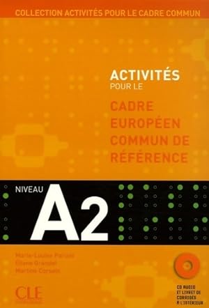 Activit s pour le cadre europ en commun de r f rence niveau A2 - livre + CD - Martine Corsain