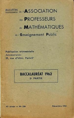 Annales du BAC 1962 : Math?matiques 2e partie - Collectif