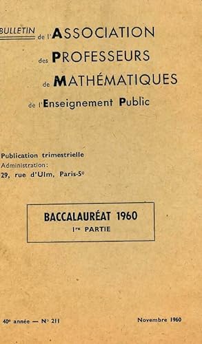 Annales du BAC 1960 : Math matiques 1 re partie - Collectif