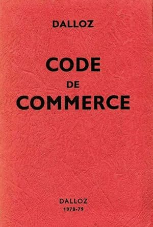 Code du commerce 1978 / 79 - Collectif