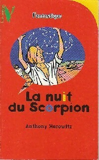 La nuit du scorpion - Anthony Horowitz