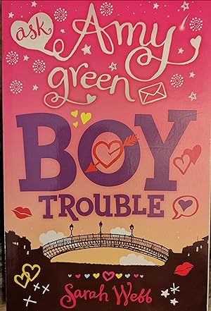 Ask Amy Green: Boy Trouble
