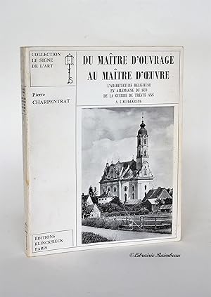 Du Maître D'ouvrage Au Maître D'oeuvre, L'architecture Religieuse En Allemagne Du Sud De La Guerr...