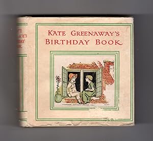 Kate Greenaway's Birthday Book with Verses by Mrs. Sale Barker