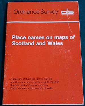 Place Names on Maps of Scotland and Wales.