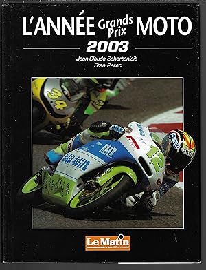 L'année grands prix moto 2003