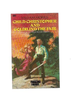 Child Christopher and Goldilind the Fair by William Morris (First Edition) Signed by Doug Menville
