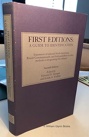 First Editions: a Guide to Identification. Statements of Selected North American, British Commonw...