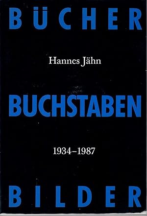 Bücher Buchstaben Bilder; Hannes Jähn 1934-1987