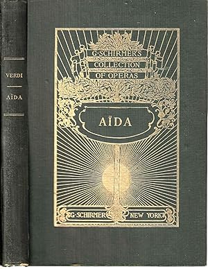 G. Schirmer's Collection of Operas: Aida