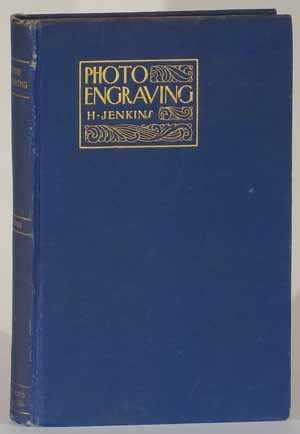 A Manual of Photoengraving
