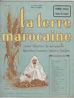 "LA TERRE MAROCAINE" N°4 du 01/04/1928 / Couverture illustrée par P. NERI / Revue complète NUMÉRO...