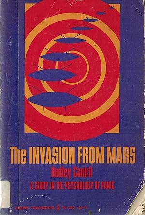 The Invasion from Mars : A Study In the Psychology of Panic