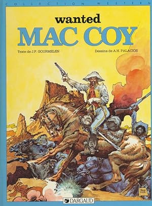 Mac Coy - Tome 5 - Wanted Mac Coy.