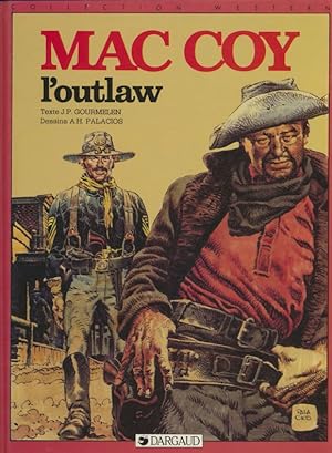 Mac Coy - Tome 12 - L Outlaw ( Collection Western ).