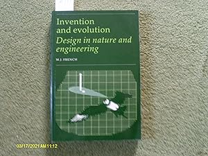 Invention and Evolution:Design in Nature and Engineering