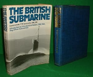 THE BRITISH SUMARINE , Revised and Expanded , SIGNED COPY