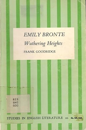 Emily Bronte - "Wuthering Heights" (Studies in English Literature) (Study in English Literature)