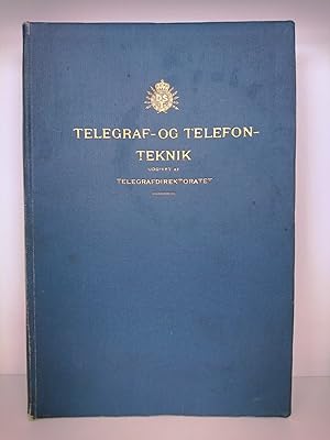 Vejledning i Telegraf- Og Telefonteknik til brug ved Statstelegrafvaesenets Eksamenskursus