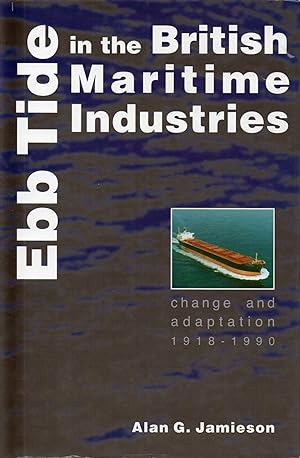 Ebb Tide in the British Maritime Industries.