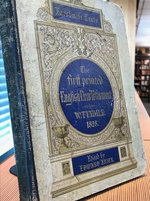 THE FIRST PRINTED ENGLISH NEW TESTAMENT.TRANSLATED BY WILLIAM TYNDALE.PHOTO LITHOGRAPHED FROM THE...