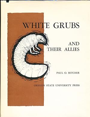 White Grubs and Their Allies: A Study of North American Scarabaeoid Larvae