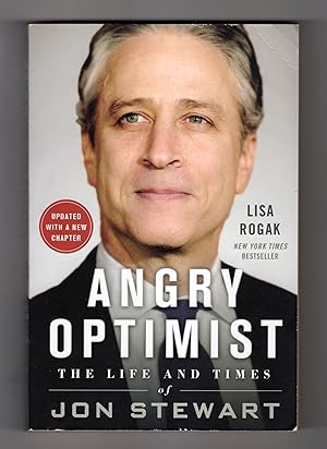 Angry Optimist - The Life and Times of Jon Stewart