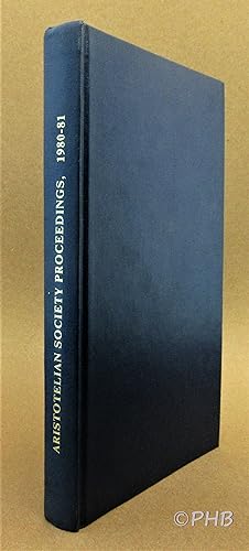 Proceedings of the Aristotelian Society, New Series - Vol. LXXXI