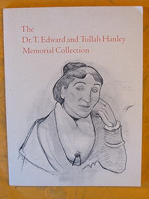 Dr. T. Edward and Tullah Hanley Memorial Collection