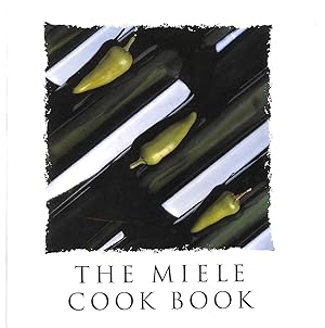 The Miele Cook Book