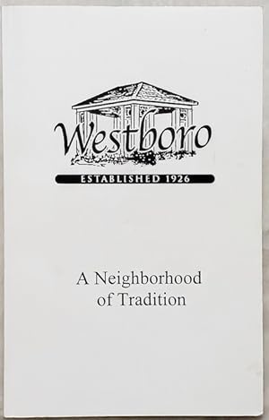Westboro: A Neighborhood of Tradition