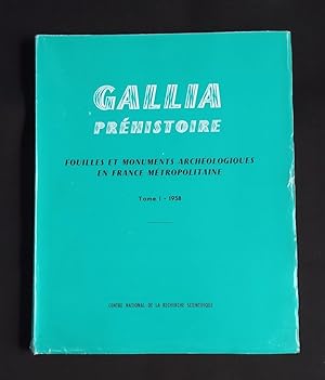 Gallia préhistoire - T.1 1958
