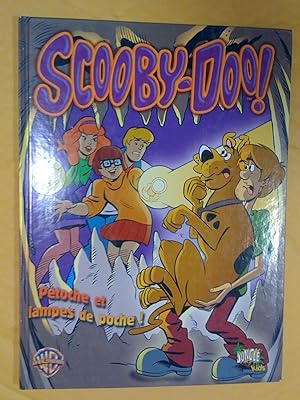 Scooby-Doo!, tome 5: Pétoche et lampes de poche
