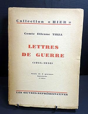 Lettres de Guerre (1914 - 1916). Notice biographique et traduction de Victor REGNIER. Préface de ...